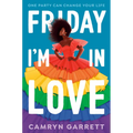 Friday I'm in Love - Paperback