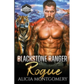 Blackstone Ranger Rogue: Blackstone Rangers Book 4 - Paperback