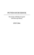 Pictish Sourcebook: Documents of Medieval Legend and Dark Age History - Hardcover