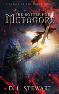 The Battle For Metagore: (Book 1) - Paperback