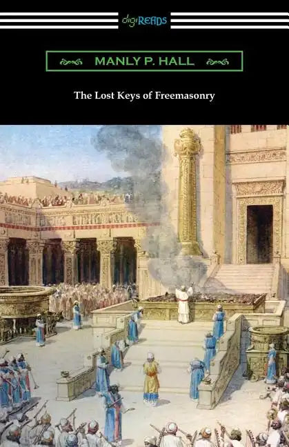 The Lost Keys of Freemasonry - Paperback