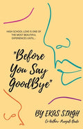 "Before You Say Goodbye" - Paperback