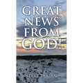 Great News From God! - Hardcover