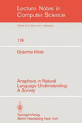 Anaphora in Natural Language Understanding: A Survey - Paperback