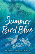 Summer Bird Blue - Hardcover
