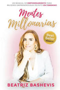 Mentes Millonarias: Las 5 Claves para Ser Millonaria - Paperback