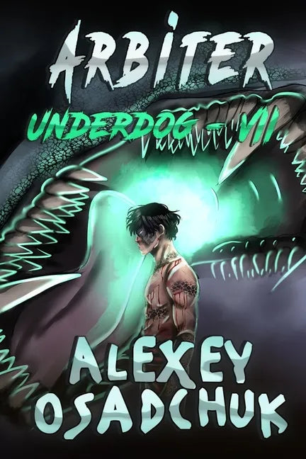 Arbiter (Underdog Book #7): LitRPG Series - Paperback