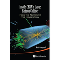 Inside Cern's Large Hadron Collider: From the Proton to the Higgs Boson - Hardcover