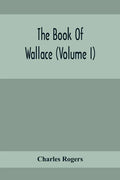 The Book Of Wallace (Volume I) - Paperback