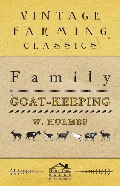 Family Goat-Keeping - Paperback