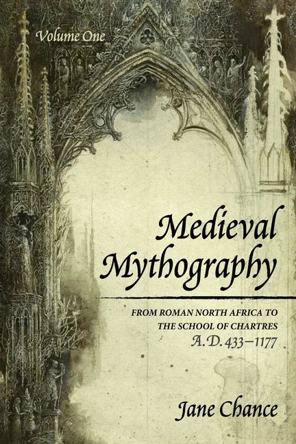 Medieval Mythography, Volume One - Hardcover