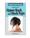 Trigger Point Therapy Workbook for Upper Back and Neck Pain: (Second Edition) - Paperback