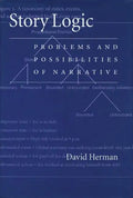 Story Logic: Problems and Possibilties of Narrative - Paperback