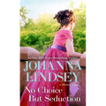 No Choice But Seduction: A Malory Novel - Paperback