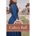 Calico Ball - Paperback