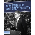 New Frontier and Great Society - Paperback