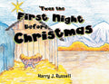'Twas the First Night Before Christmas - Paperback