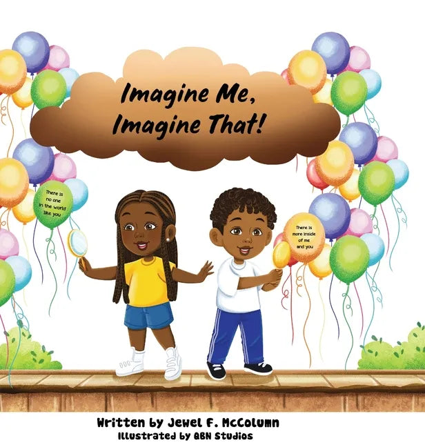 Imagine Me, Imagine That - Hardcover