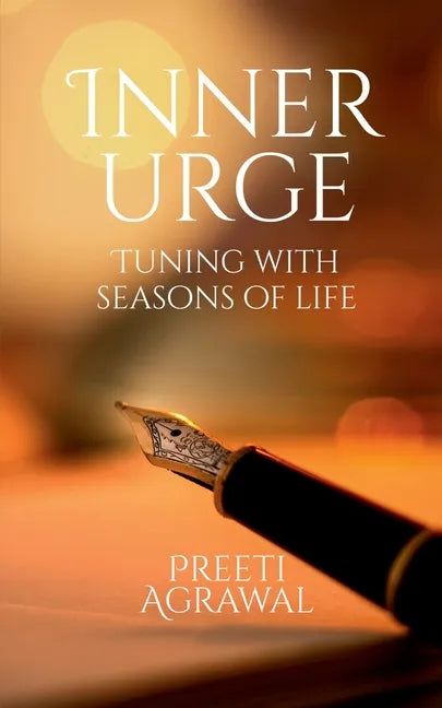 Inner Urge: Tuning with Seasons of Life - Paperback