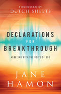 Declarations for Breakthrough - Hardcover