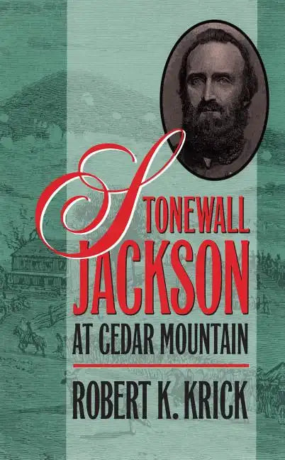 Stonewall Jackson at Cedar Mountain - Paperback