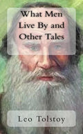 What Men Live By and Other Tales - Paperback