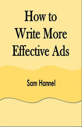 How to Write More Effective Ads - Paperback