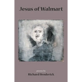 Jesus of Walmart - Paperback