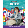Ableism: Deal with It and Appreciate Everyone's Abilities - Library Binding