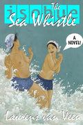 The Sea Whistle - Paperback