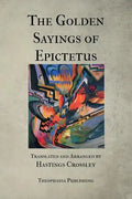 The Golden Sayings of Epictetus - Paperback