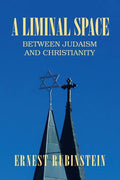 A Liminal Space: Between Judaism and Christianity - Paperback