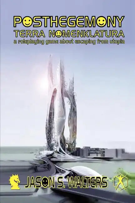 Posthegemony: Terra Nomenklatura - Paperback