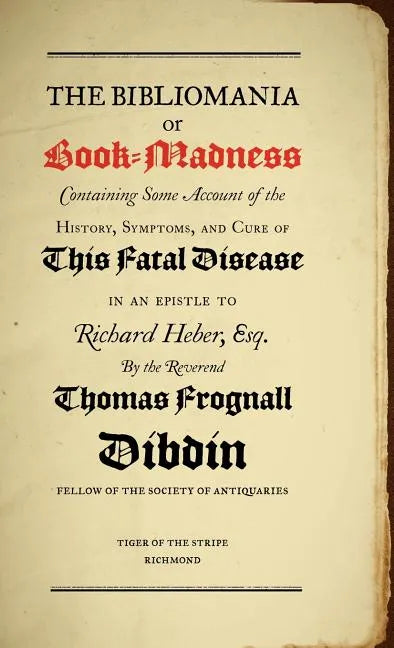 Bibliomania - Hardcover