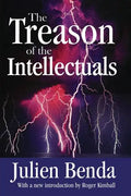 The Treason of the Intellectuals - Paperback