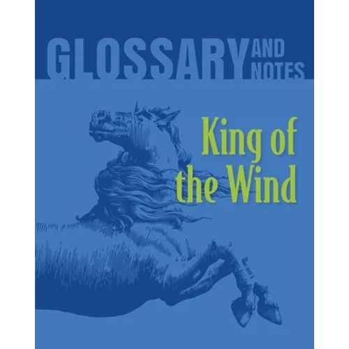 King of the Wind Glossary and Notes: King of the Wind - Paperback