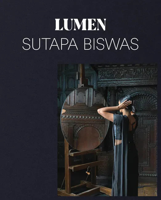 Sutapa Biswas: Lumen - Paperback
