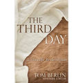 The Third Day: Living the Resurrection - Paperback