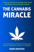 The Cannabis Miracle - Paperback