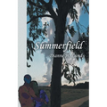 Summerfield - Paperback