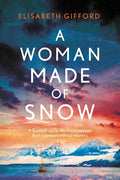 A Woman Made of Snow - Paperback