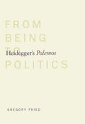 Heidegger's Polemos: From Being to Politics - Paperback