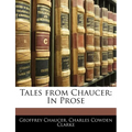 Tales from Chaucer: In Prose - Paperback
