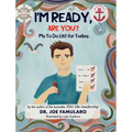I'm Ready, Are You?: My To Do List for Today - Hardcover