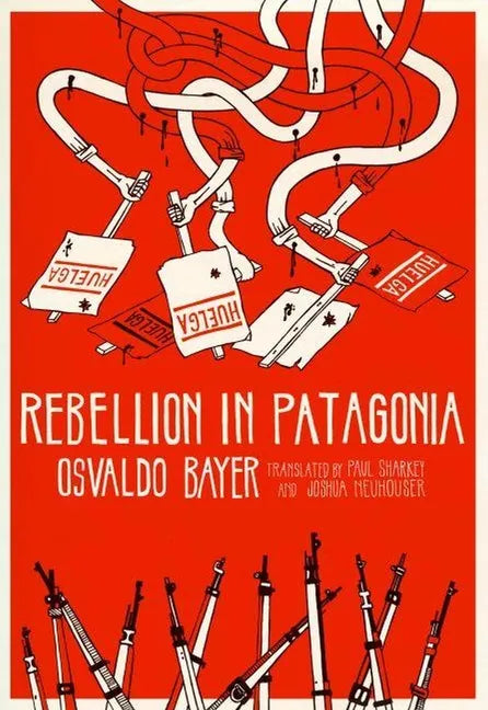 Rebellion in Patagonia - Paperback