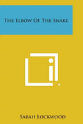 The Elbow of the Snake - Paperback