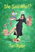 She Said What?: (A Life on the Air) - Paperback