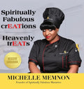 Spiritually Fabulous crEATions: Heavenly trEATs - Hardcover