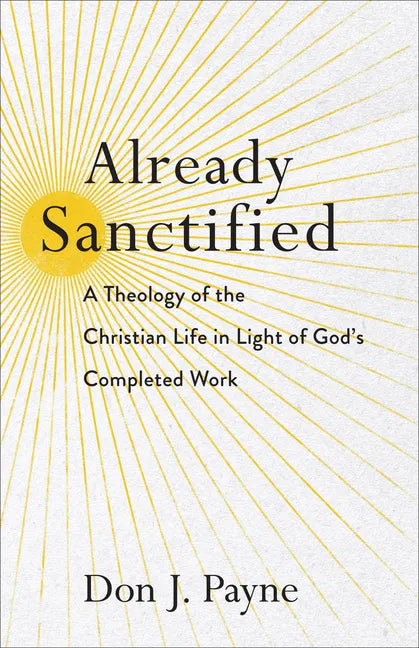 Already Sanctified - Hardcover