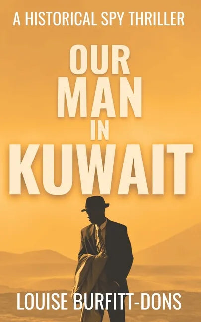 Our Man In Kuwait - Paperback